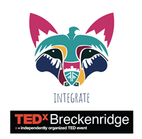 TEDxBreckenridge 2022: INTEGRATE