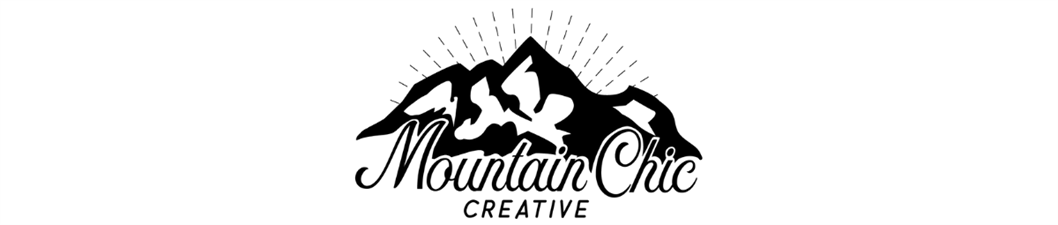 Mountain Chic Creative | Digital Marketing Solutions for Small Businesses