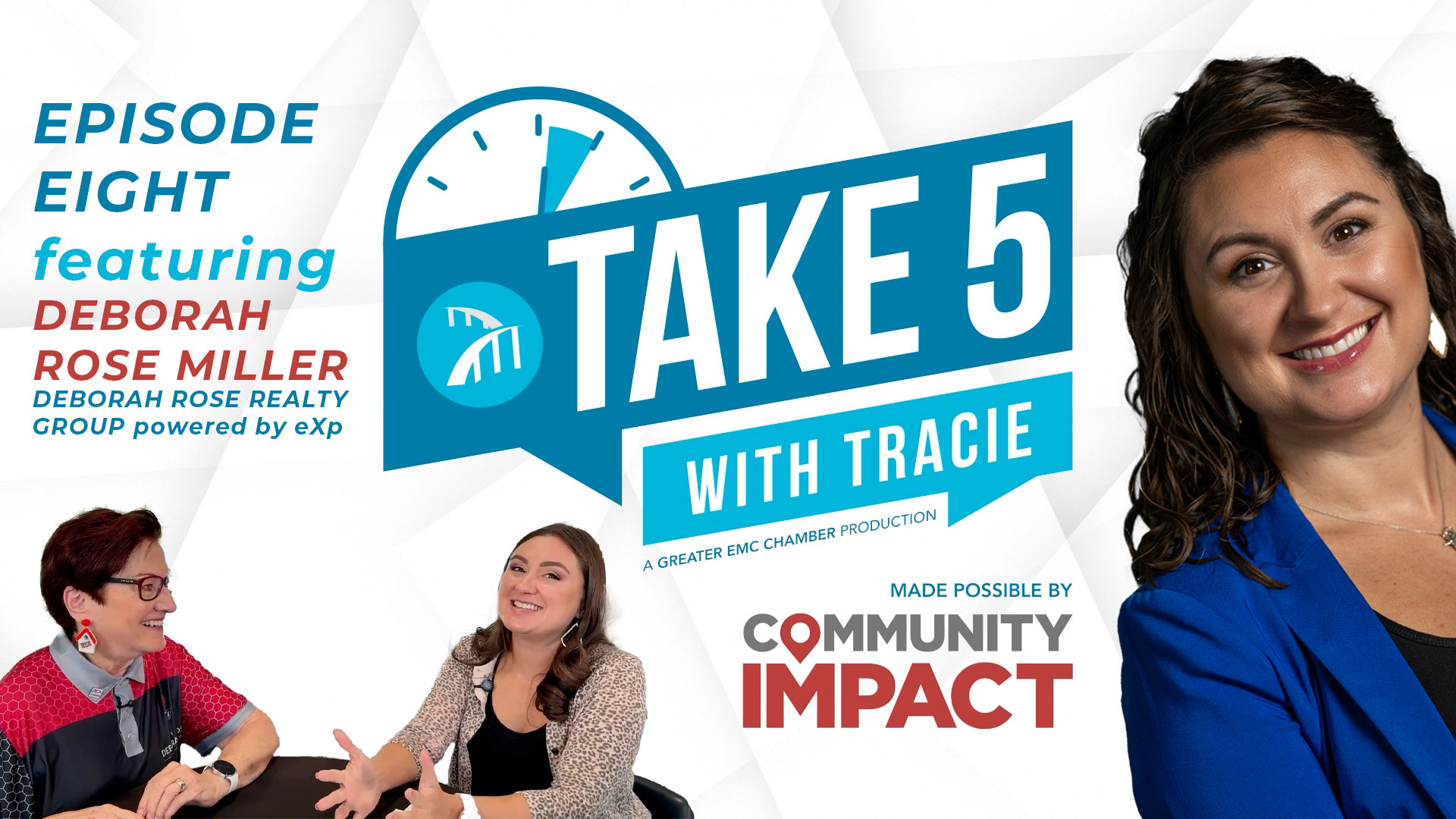 Image for Take 5 With Tracie featuring Deborah Rose Miller of Deborah Rose Realty Group powered by eXp