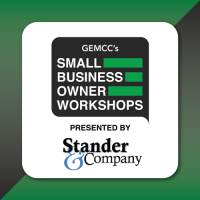 GEMCC's Small Business Owner Monthly Workshops presented by Stander & Company