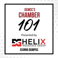 GEMCC's Chamber 101 presented by Helix Insurance Group