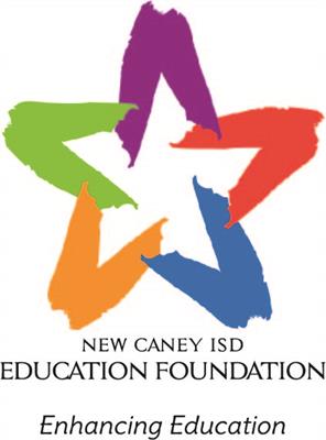 New Caney ISD Education Foundation New Caney ISD Education Foundation