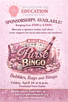 Splendora ISD Education Foundation Announces “Bubbles, Bags & Bingo” Fundraiser