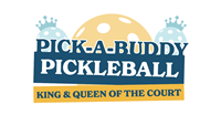 Pick-a-Buddy Pickleball Fundraiser: King & Queen of the Court
