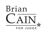 Brian Cain for Judge, County Court at Law No. 1