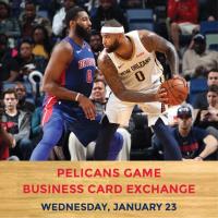Business Card Exchange - Pelicans Vs. Pistons