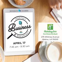 POSTPONED: Business and Breakfast - Holiday Inn New Orleans Westbank 