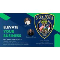 Elevate Speaker Series! Frauds & Scams - How To Protect Your Business.