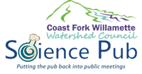 Science Pub - Aquatic Invasive Species of the Coast Fork Willamette Watershed