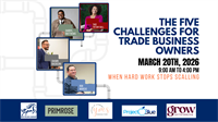 The Five Challenges for Trade Business Owners.