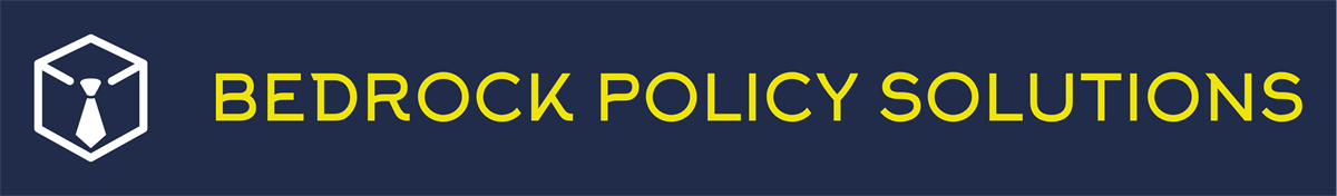 Bedrock Policy Solutions, LLC