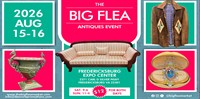 The Big Flea Market at the Federicksburg Expo Center Aug. 15-16