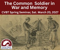 “The Common Soldier in War and Memory”