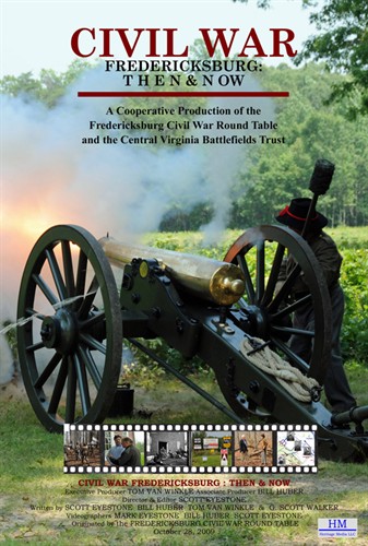 Civil War Fredericksburg "Then and Now" CVBT Produced Video