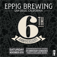 Eppig Brewing 6th Anniversary Celebration!