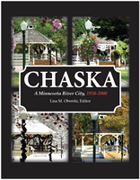 The Chaska history book covering 1950-2000 is here!  Is YOUR BUSINESS in it?