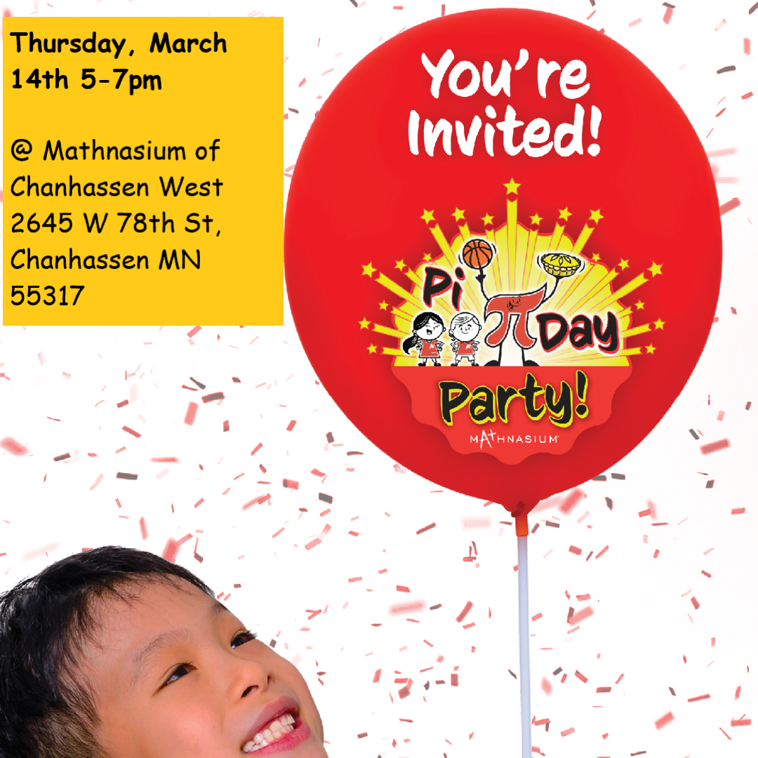 Pi Day Mathnasium of Chanhassen Mar 14, 2025 SouthWest Metro