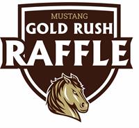 Mustang Gold Rush Raffle