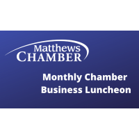 Matthews Chamber Monthly Business Luncheon November 2022