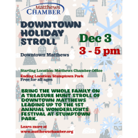 Downtown Matthews Hometown Holiday Stroll & Celebration