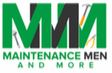 Maintenance Men and More