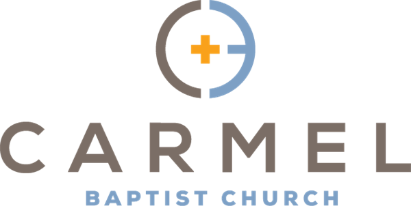 Carmel Baptist Church Carmel Baptist Church