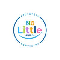Big Little Smiles Pediatric Dentistry 