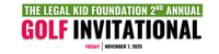 The Legal Kid Foundation 2ND Annual GOLF INVITATIONAL
