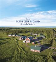 Madeline Island School of the Arts