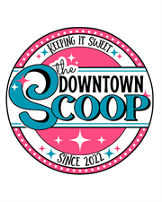 The Downtown Scoop