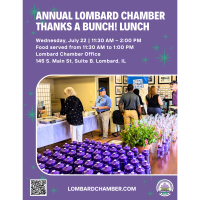 2026 Annual Lombard Chamber Member Appreciation "Thanks a Bunch! Lunch"