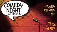 Comedy Night at His Place Church