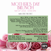 Chop'd Mother's Day Sunday Brunch 2024 - May 12th