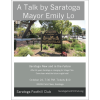 A Talk by Saratoga Mayor Emily Lo: Saratoga Now and in the Future