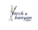 Birch & Banyan Coffee