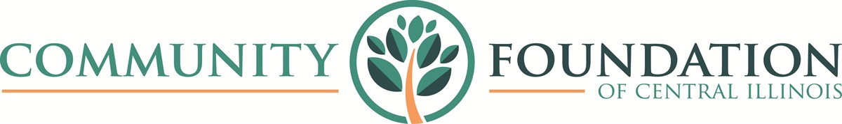 Community Foundation of Central Illinois Community Foundation of Central Illinois