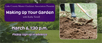 Waking Up Your Garden ~ Madison Public Library
