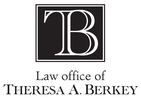 Law Office of Theresa A. Berkey
