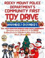 ROCKY MOUNT POLICE DEPARTMENT'S COMMUNITY FIRST TOY DRIVE