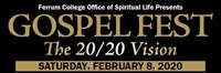 Gospel Fest 2020: “The 20/20 Vision” to be Held in Ferrum College’s Vaughn Chapel, February 8