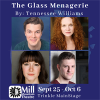 The Glass Menagerie at Mill Mountain Theatre