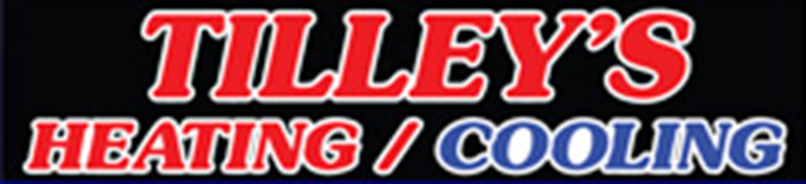 Tilley's Heating/Cooling Tilley's Heating/Cooling