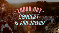 EastLake Labor Day Concert & Fireworks