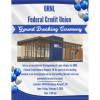 Ground Breaking Ceremony for ORNL Federal Credit Union