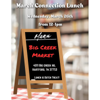 March 2025 Connection Lunch at Big Creek Market