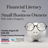 Financial Literacy for Small Business Owners - Ashley Swaggerty