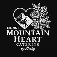 Mountain Heart Catering by Becky
