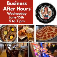 Business After Hours @ Old Munich Tavern