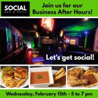 Social Bar & Grill Business After Hours!