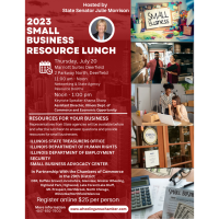 2023 Multi-Chamber Small Business Resource  Event (featuring IL State Sen. Julie Morrison)